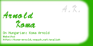 arnold koma business card